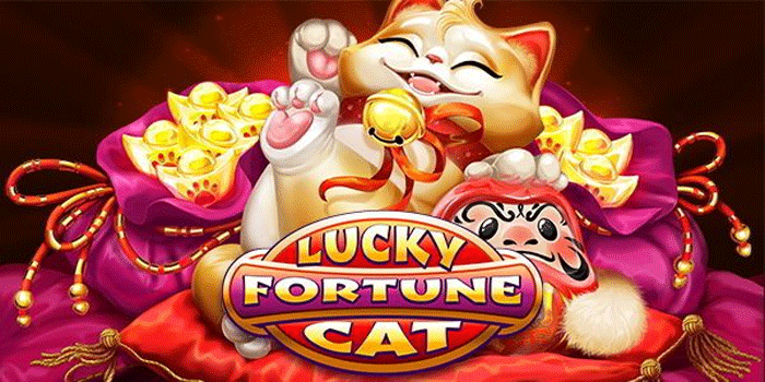 Panduan Lengkap Bermain Slot Lucky Fortune Cat Untuk Pemula